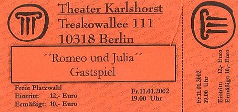 Romeo und Julia 2001 - Eintrittskarte Gastspiel Karlshorst